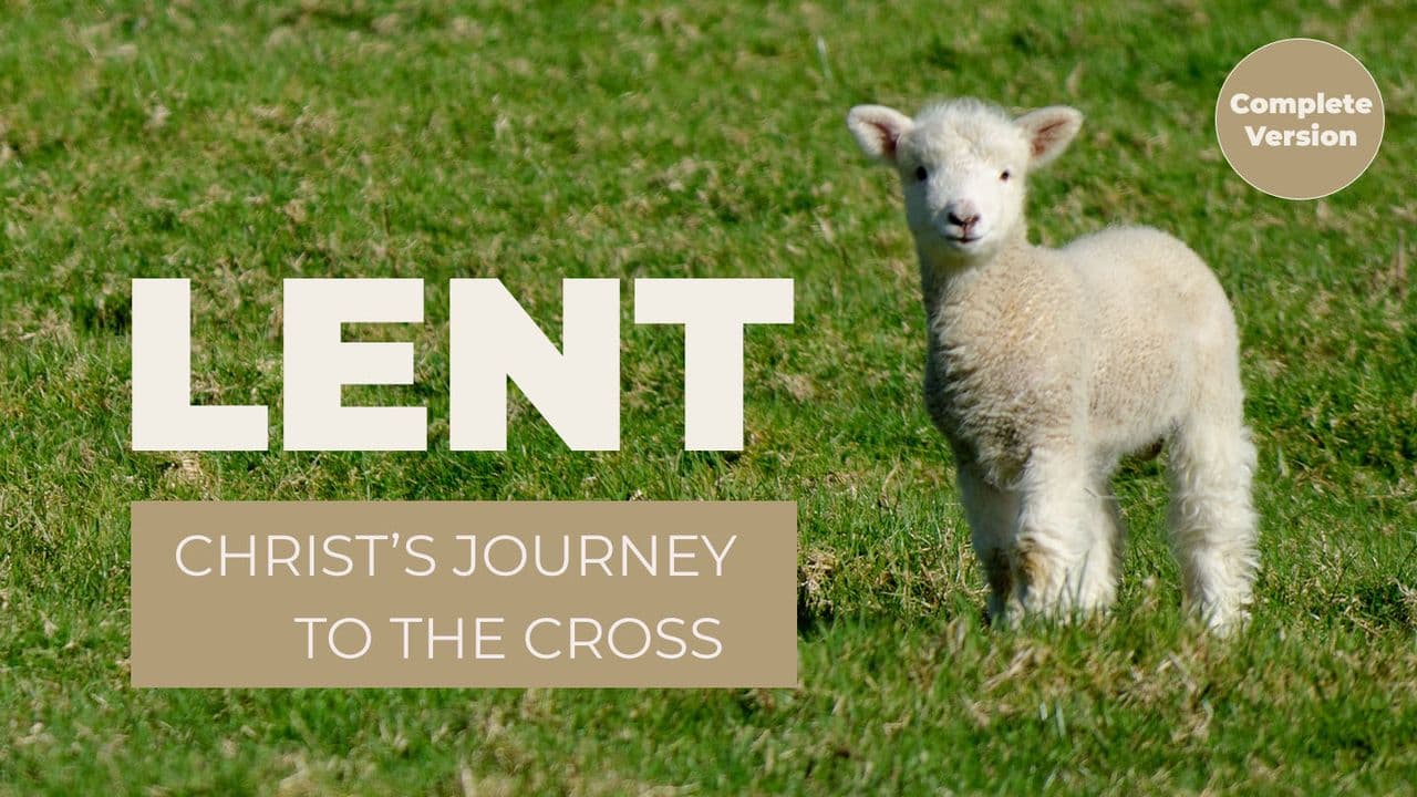 Christ's Journey to the Cross - Complete Version