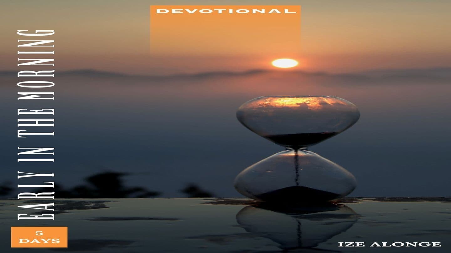 Early in the Morning