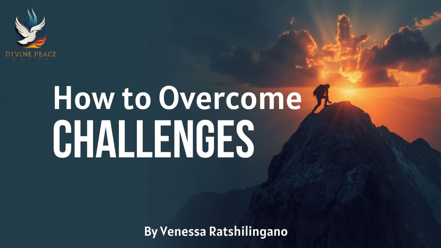 How to Overcome Challenges