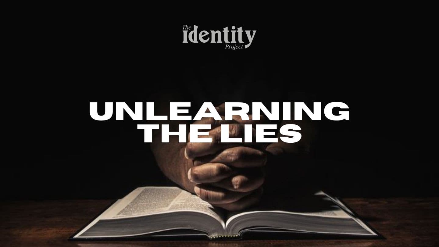 UNLEARNING the LIES