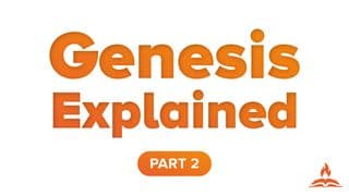 Genesis Explained Part 2 | the Journey Begins
