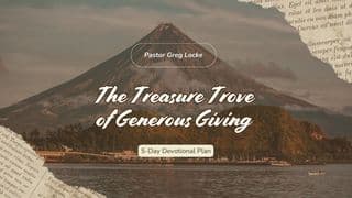 The Treasure Trove of Generous Giving