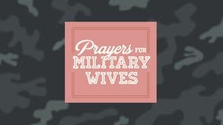 Prayers for Military Wives