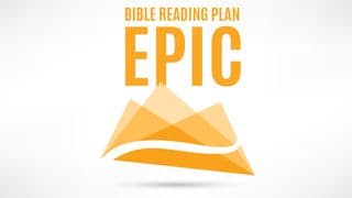 Epic (Part 2): The Storyline Of The Bible