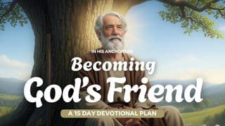 Becoming God's Friend