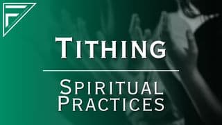 Tithing | Spiritual Practices