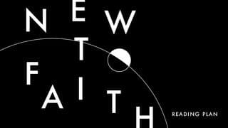 New to Faith | Bible Reading Plan