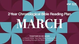 Two-Year Chronological Bible Reading Plan (First Year-March)