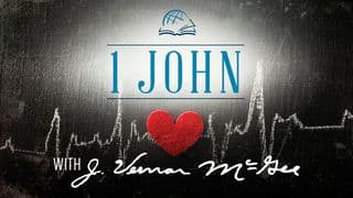 Thru the Bible—1 John