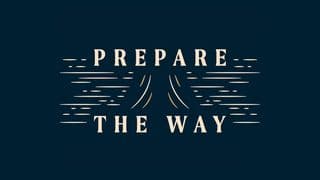 Prepare the Way: A 21-Day Reading Plan Through John by Justeina Brownlee