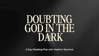 Doubting God in the Dark