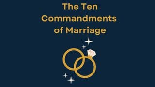 Ten Commandments of Marriage: A 10-Day Devotional