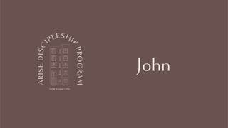 The Book of John - ARISE