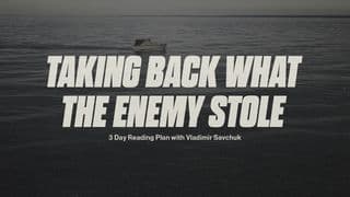 Taking Back What the Enemy Stole