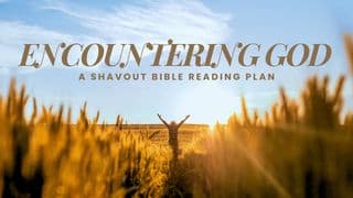 Encountering God in the Jewish Feast of Weeks