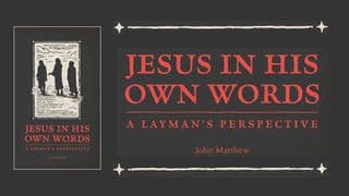 Jesus in His Own Words
