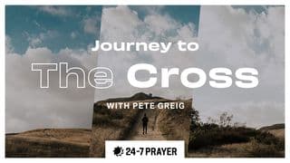 Journey to the Cross: Walk With Jesus This Lent